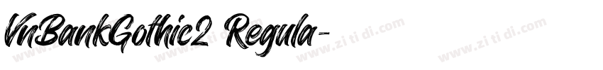 VnBankGothic2 Regula字体转换
